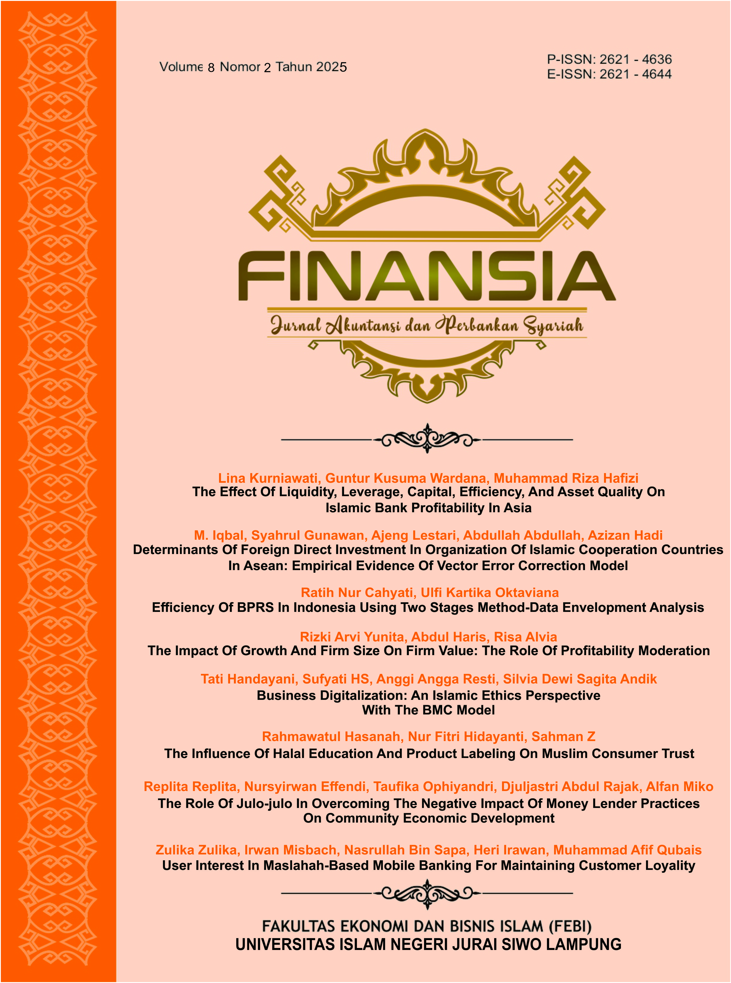 					View Vol. 8 No. 2 (2025): FINANSIA : Jurnal Akuntansi dan Perbankan Syariah
				