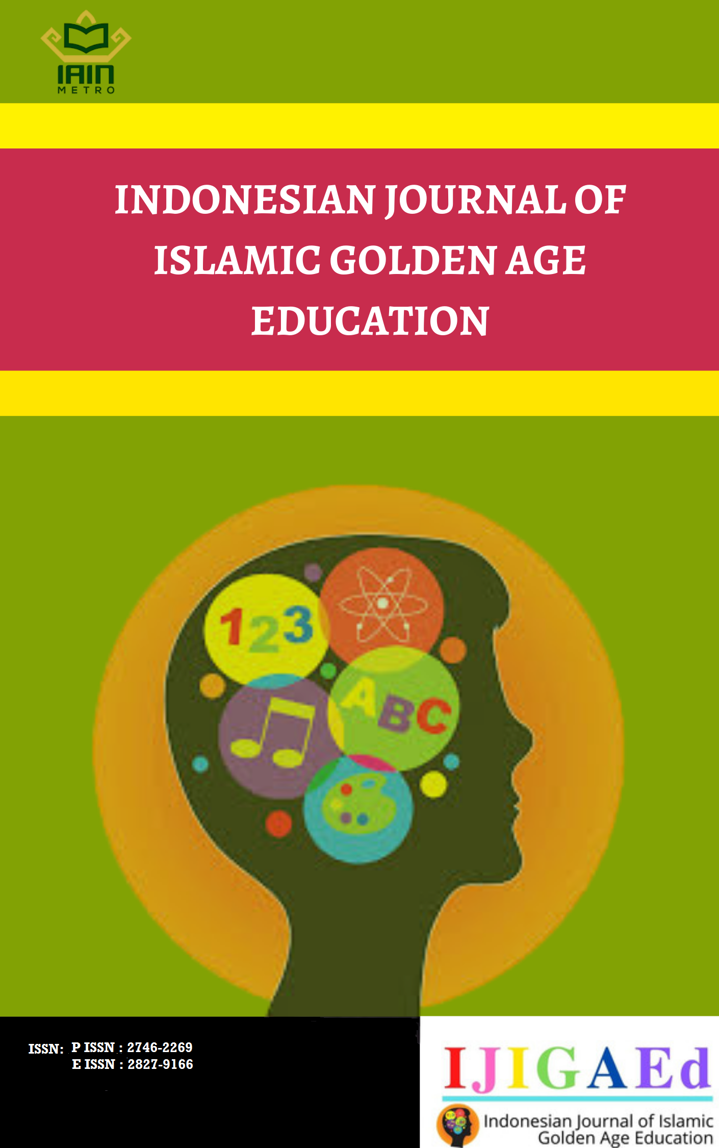 					معاينة مجلد 1 عدد 2 (2021): IJIGAEd: Indonesian Journal of Islamic Golden Age Education
				