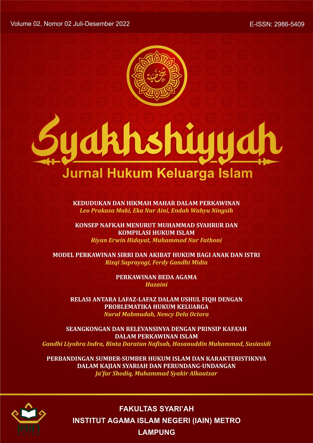 					View Vol. 2 No. 2 (2022): Syakhshiyyah Jurnal Hukum Keluarga
				