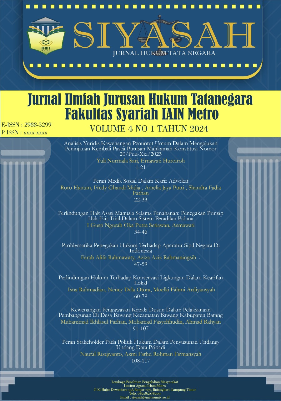 					View Vol. 4 No. 1 (2024): VOLUME 4 NO 1 ( 2024 ) SIYASAH: JURNAL HUKUM TATA NEGARA
				