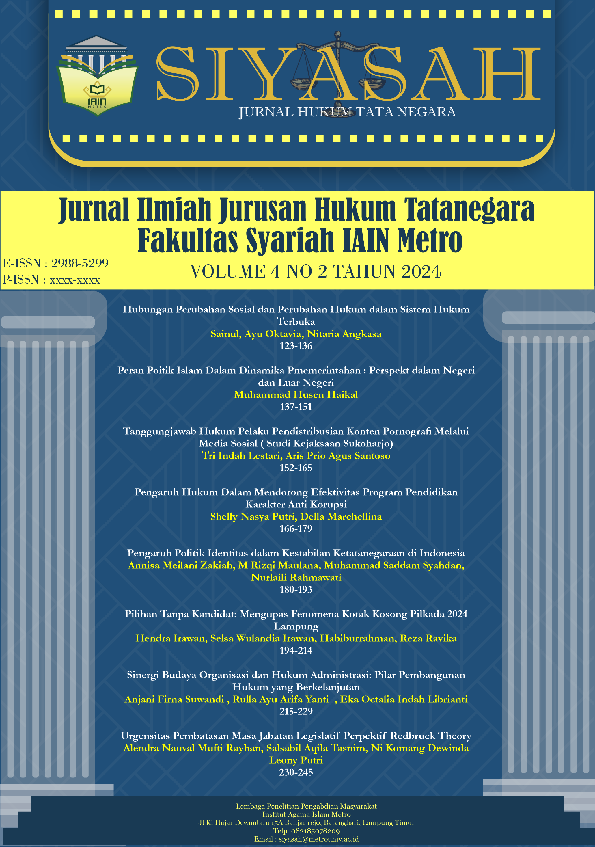 					View Vol. 4 No. 2 (2024): Siyasah Jurnal Hukum Tata Negara
				