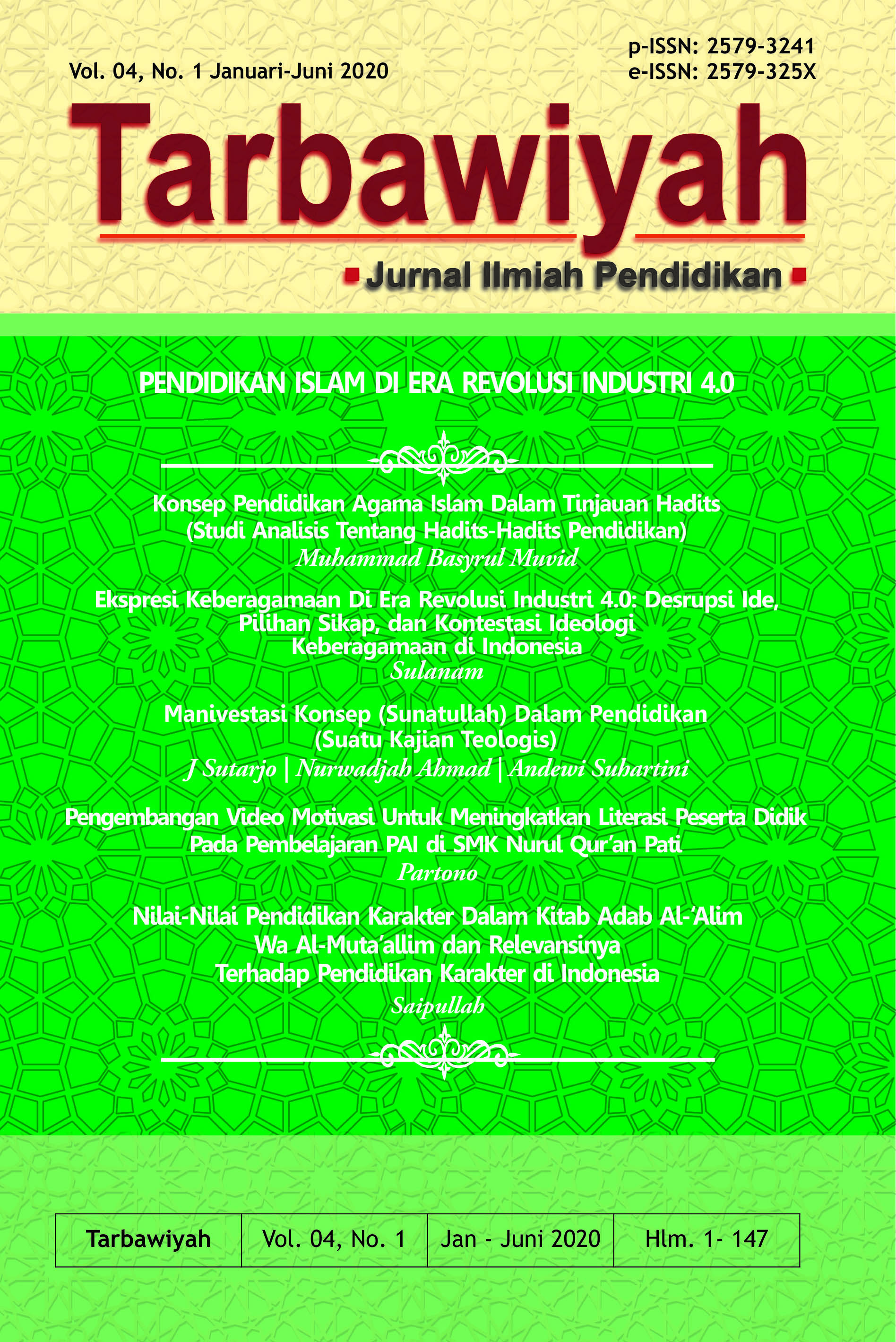 					View Vol. 4 No. 1 (2020): Tarbawiyah : Jurnal Ilmiah Pendidikan
				