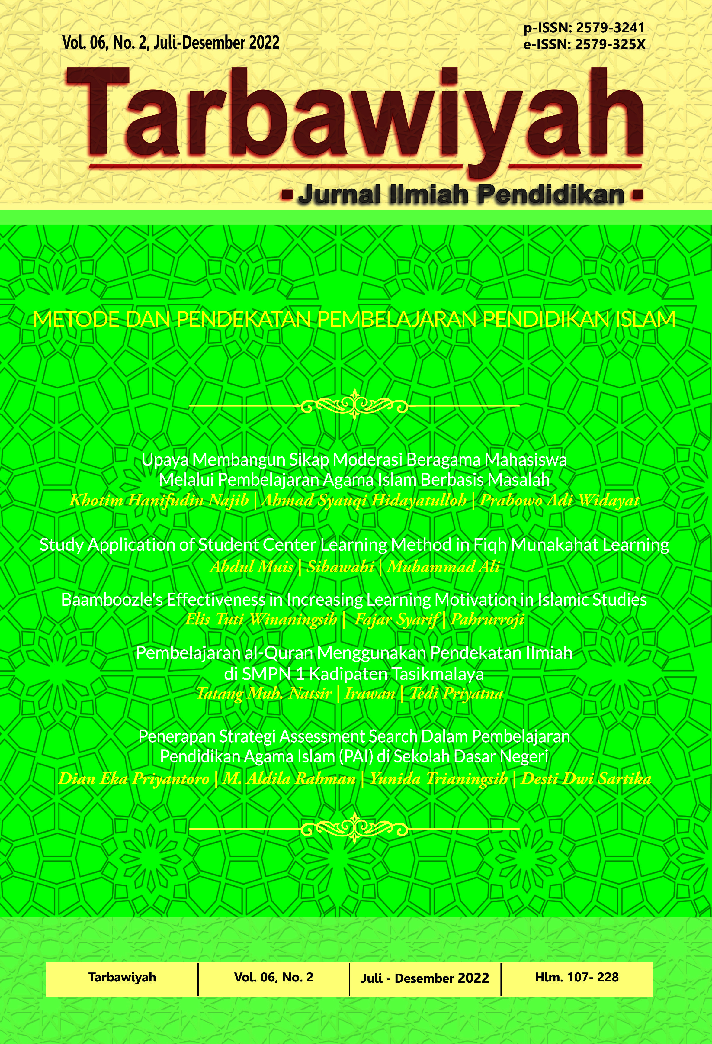 					View Vol. 6 No. 2 (2022): Tarbawiyah : Jurnal Ilmiah Pendidikan
				