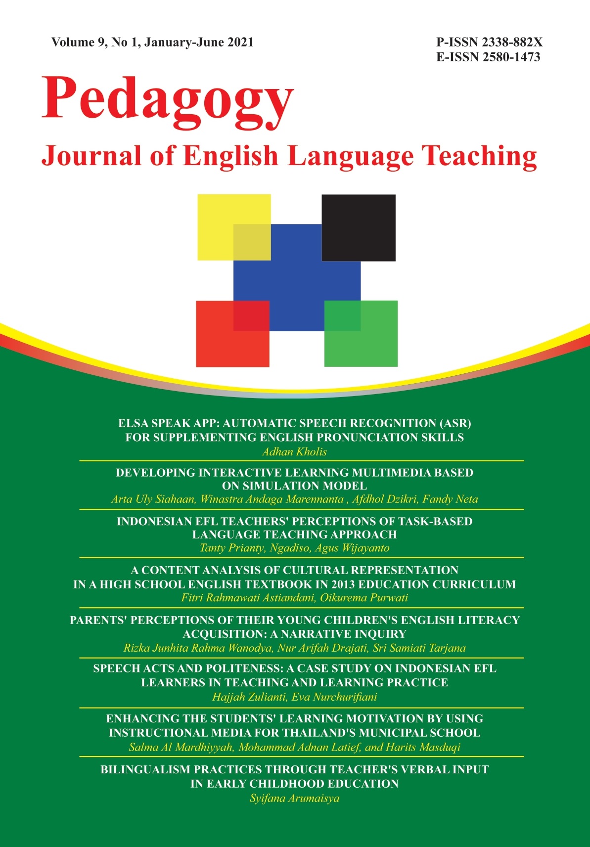 					View Vol. 9 No. 1 (2021): Pedagogy: Journal of English Language Teaching
				