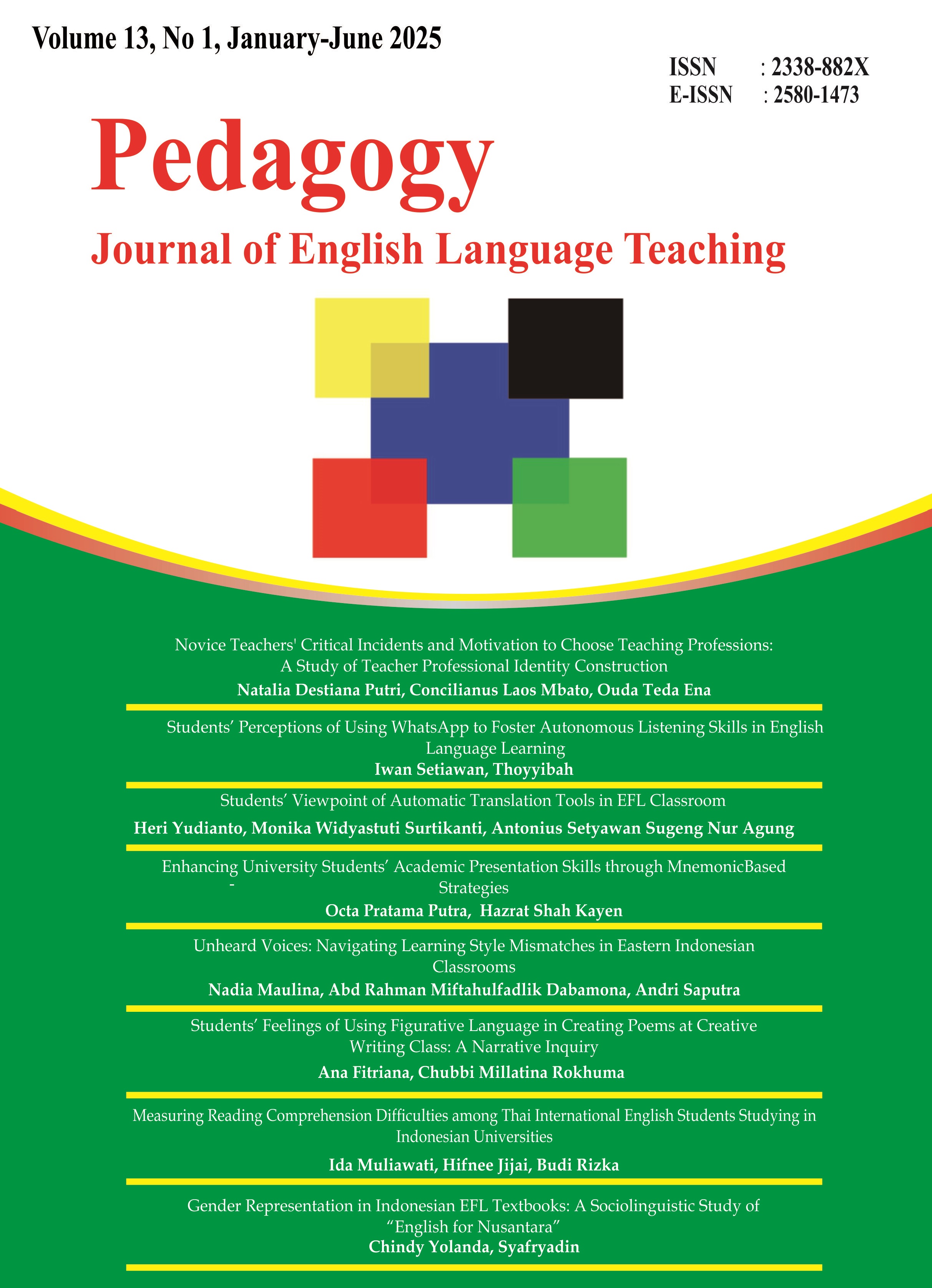 					View Vol. 13 No. 1 (2025): Pedagogy: Journal of English Language Teaching
				