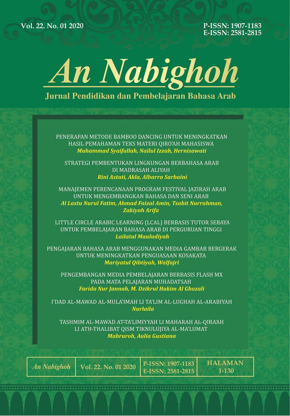 					View Vol. 22 No. 01 (2020): Jurnal An Nabighoh
				